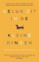 Geluk zit in de kleine dingen