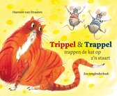 Trippel &amp; Trappel trappen de kat op z'n staart