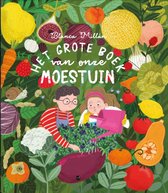 Het grote boek over onze moestuin
