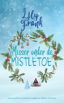 Misser onder de Mistletoe